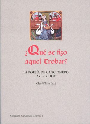 Cubierta del libro ¿Qué se fizo aquel trobar?